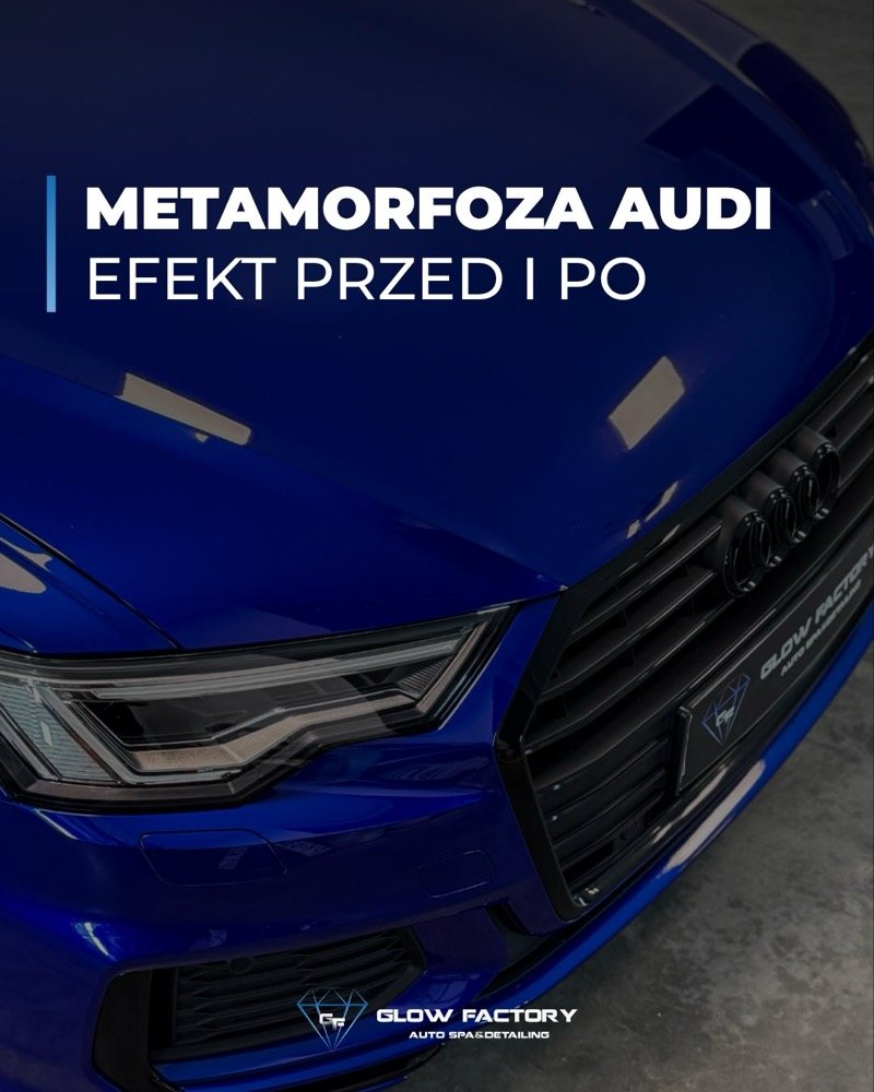 Audi A6 po pełnym detailingu
